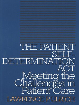 cover image of The Patient Self-Determination Act